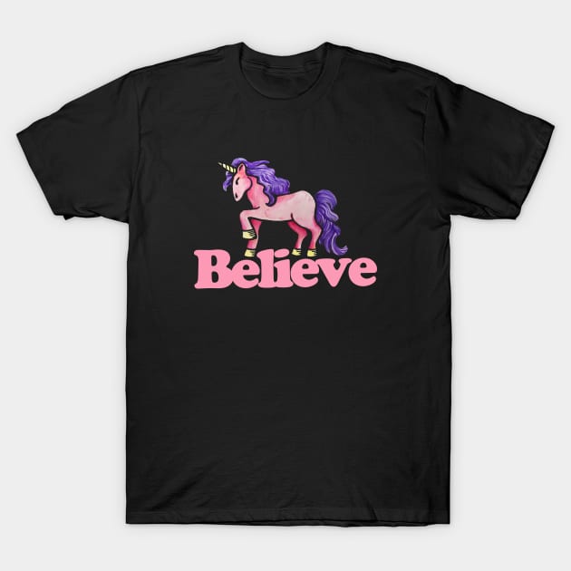 Believe in Unicorns T-Shirt by bubbsnugg